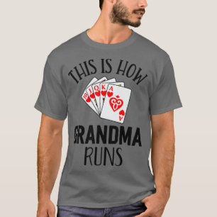 T-shirt Chemise Pinochle C'Est Comme Grand-Mère Exécute Ca