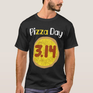 T-shirt Chemise Pizza Pi Day Mondial 3.14 Pizza Pi