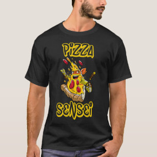 T-shirt Chemise Pizza Sensei Pizza Drôle Karaté Amateurs d