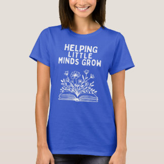 T-shirt Chemise pour enseignant « Aider les petits esprits