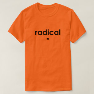T-shirt Chemise Radical Slogan (H/F)