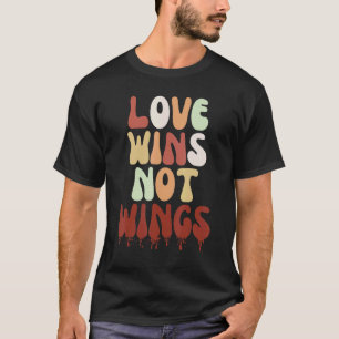 T-shirt Chemise Rétro Féminine Groovy Vegan Love Wins Not