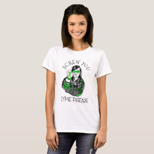 T-shirt Chemise Screw You Lyme Disease