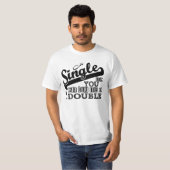 T-shirt Chemise SINGLE - choisir style & couleur (Devant entier)
