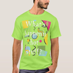 T-shirt Chemise T verte Hot Stuff