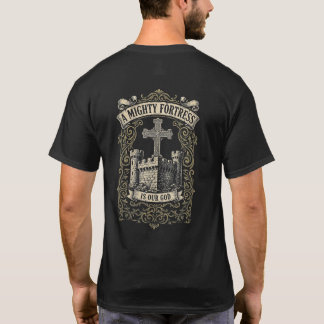 T-shirt Chemise Une Puissante Forteresse – Impression Avan
