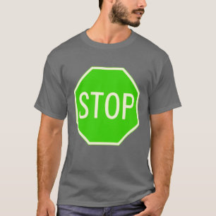 T-shirt Chemise verte de signe d'arrêt