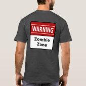 T-shirt Chemise Zombie Zone (arrière-plan) (Dos)