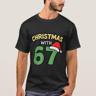 T-shirt Chemises de Noël drôles avec 67 mème tendance blag