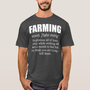 T-shirt Chemises fermières Définition de l'agriculture C