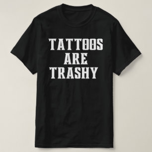 T-shirt Chemises Les Tatouages Sont Minables, Cadeau Imper