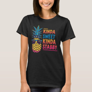 T-shirt Chemises pour femmes Pineapple Kinda Stabby Clothi