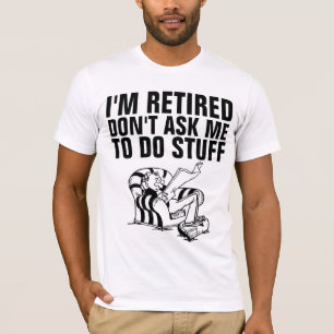 T-SHIRT CHEMISES POUR HOMMES DRÔLES DE RETRAITE RETRAITÉS