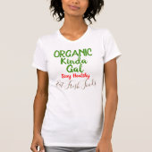 T-shirt Chemises pour le plaisir des aliments frais Kinda (Devant)