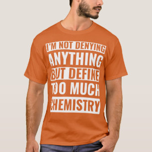 T-shirt Chemistry