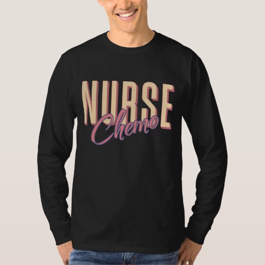 T-shirt Chemo Nurse Oncology Nurse RN Nurse Week (Devant)