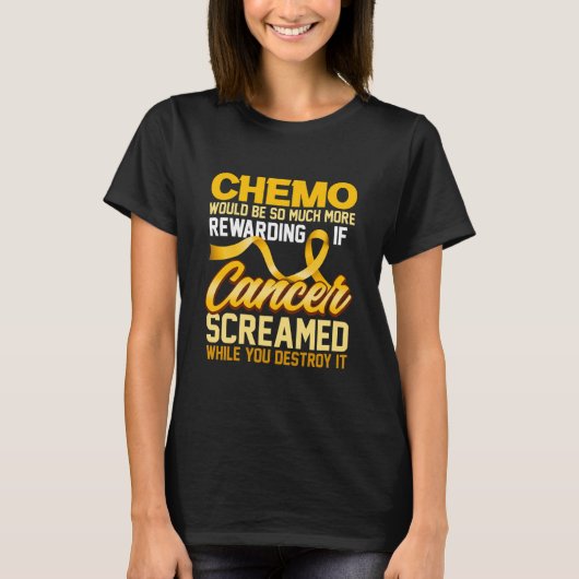T-shirt Chemo Serait Tellement Plus Récompensant (Devant)