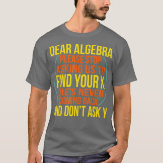 T-shirt Cher Algebra Math Enseignant Mathématiques Mathéma