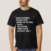 T-shirt Cher algèbre Citation drôle de maths (Devant)