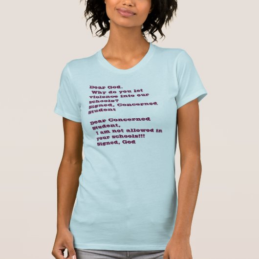 T-shirt Cher Dieu. Pourquoi faites vous laissez la (Devant)