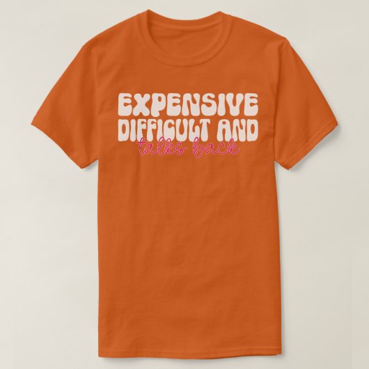 T-shirt cher difficile et parle en retour 9 (Design devant)