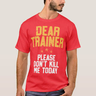 T-shirt Cher dresseur S'il vous plaît ne me tuez pas rétro