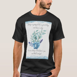 T-shirt Cher Evan Hansen citation