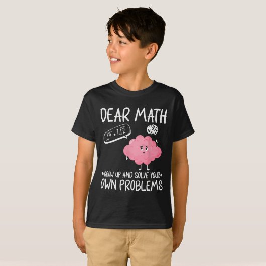 T-shirt Cher Math Augmente Et Résoudre Vos Propres Problèm (Devant entier)