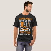 T-shirt Cher Math Augmente Et Résoudre Vos Propres Problèm (Devant entier)