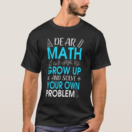 T-shirt Cher Math Citation de Math pour Enseignant ou Étud (Devant)