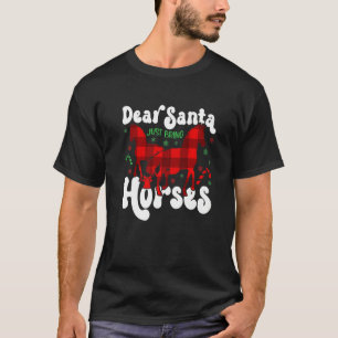 T-shirt Cher Père Noël Apporte juste des chevaux Noël Noël