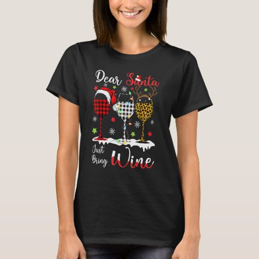 T-shirt Cher Père Noël Apportez Juste Du Vin Vins De Noël  (Devant)