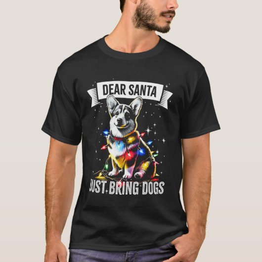 T-shirt Cher Père Noël Apportez Simplement Des Chiens Corg (Devant)