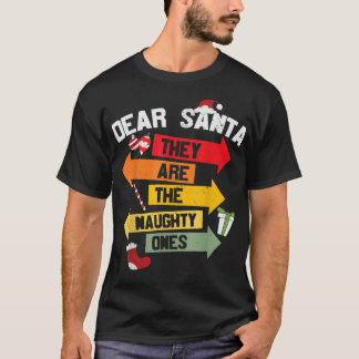T-shirt Cher Père Noël, Ce Sont Ceux Qui Sont Mauvais Sign