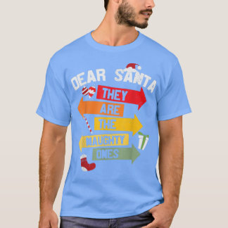 T-shirt Cher Père Noël, Ce Sont Ceux Qui Sont Mauvais Sign