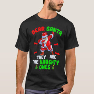 T-shirt Cher Père Noël, Ce Sont Des Vilains, Dab Père Noël