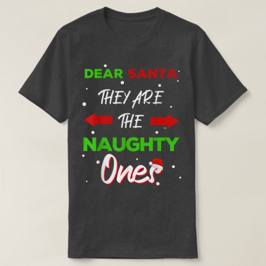 T-shirt Cher Père Noël, Ce Sont Les Mauvais Et Drôle Noël (Design devant)
