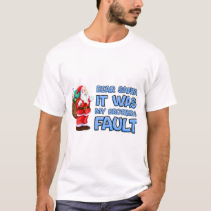 T-shirt « Cher Père Noël, c'était la faute de mon frère »"