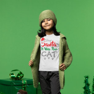 T-shirt Cher Père Noël : C'Était Le Chat