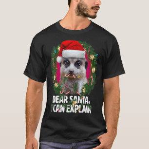 T-shirt Cher Père Noël Cute Meerkat était coquin à Noël