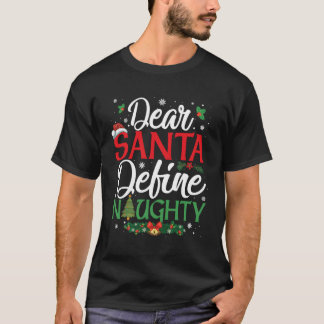 T-shirt Cher Père Noël Définir Naughty Funny Matching Pour