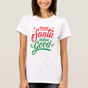 T-shirt Cher Père Noël Définissez Bien