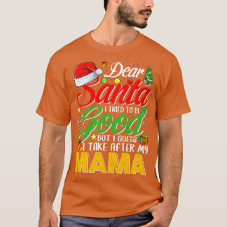 T-shirt Cher Père Noël, J'Ai Essayé D'Être Bon, Mais J'Ai