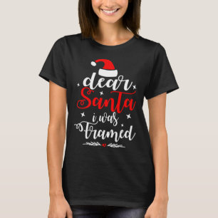 T-shirt Cher Père Noël, J'Ai Été Encadré Naughty Ou Joli N