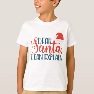 T-shirt Cher Père Noël, je peux expliquer la chemise de No