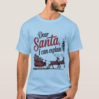 T-shirt Cher Père Noël, je peux vous expliquer