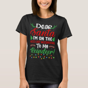 T-shirt Cher Père Noël, je suis sur la liste des gentils s
