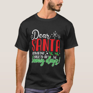 T-shirt Cher Père Noël méchant mais gentil pour tous les j