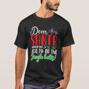 T-shirt Cher Père Noël méchant mais gentil pour tous les J
