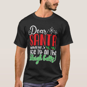 T-shirt Cher Père Noël Méchant Mais Gentil Pour Toutes Les